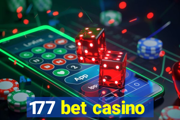 177 bet casino